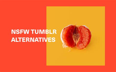 tumblrs porn|38 Uncensored Tumblr Alternatives that Allow Porn and Adult .